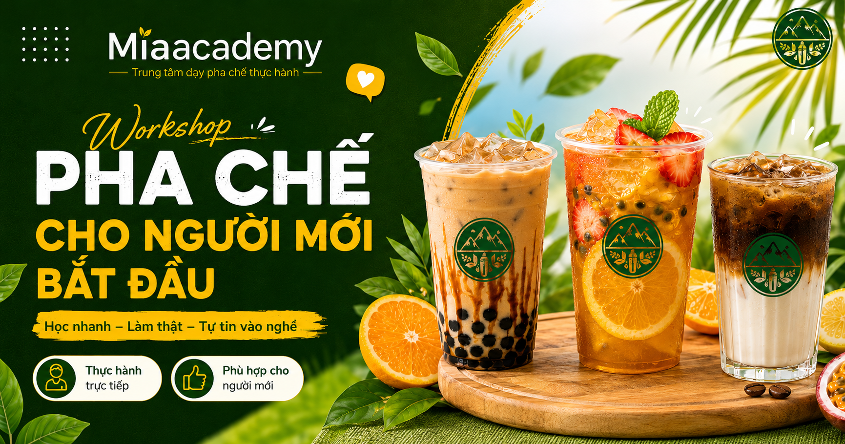 Workshop pha chế cho người mới bắt đầu: Học nhanh, làm thật, tự tin vào nghề